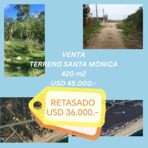 OPORTUNIDAD-VENTA- Terreno en Santa Mònica- Josè Ignacio