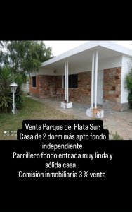 Parque Del Plata Sur Vende O ALQUILA  CASA Y APTO 