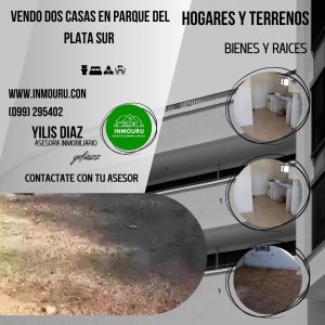 Vendo dos casas en parque del Plata Sur