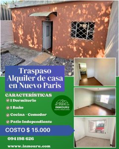 Traspaso alquiler de casa en Nuevo Paris 