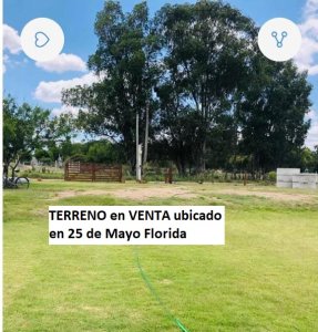 TERRENO en VENTA ubicado en 25 de mayo FLORIDA
